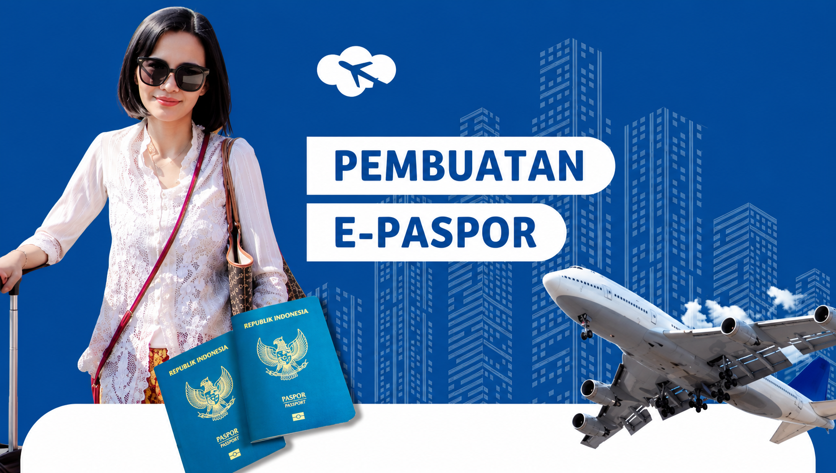 Layanan Pembuatan Paspor & Visa